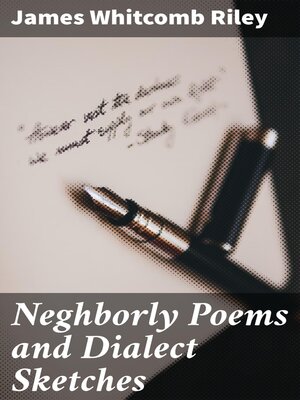 cover image of Neghborly Poems and Dialect Sketches